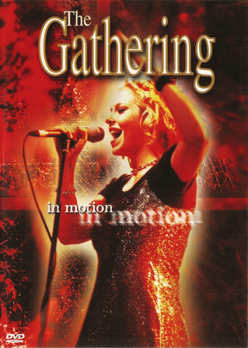 The Gathering : In Motion